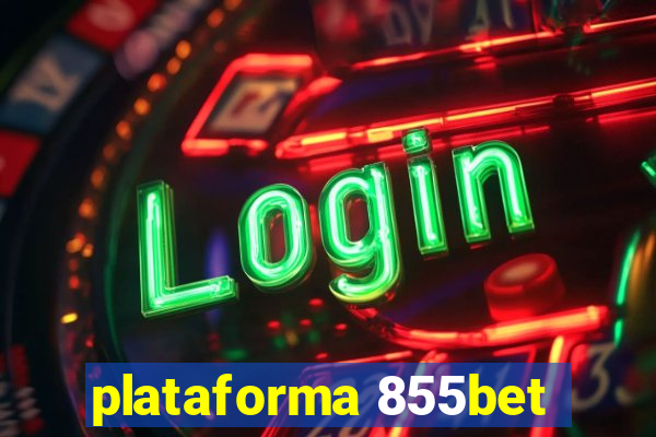 plataforma 855bet